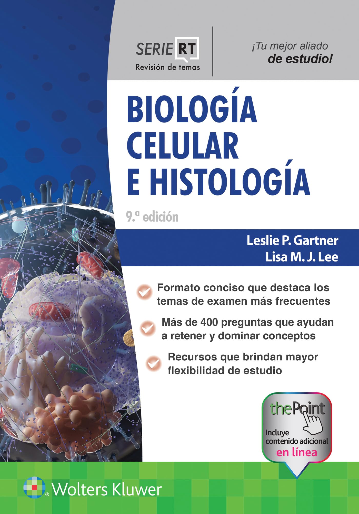 Serie RT. Biología celular e histología (Board Review)