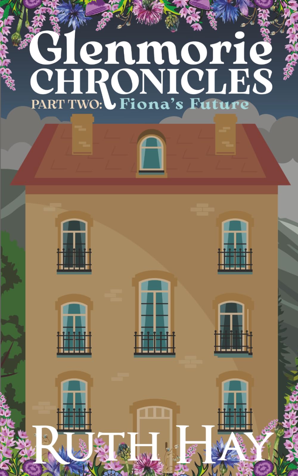 Fiona's Future (Glenmorie Chronicles)