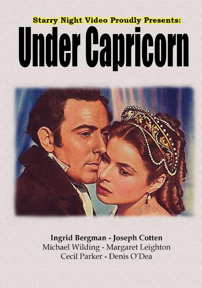 Under Capricorn John Colton, Margaret Linden, Helen