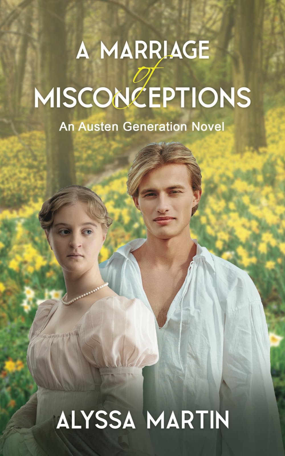 Buy A Marriage of Misconceptions: An Austen Generation Novel: 2 (The Austen Generation) — BookShops.in