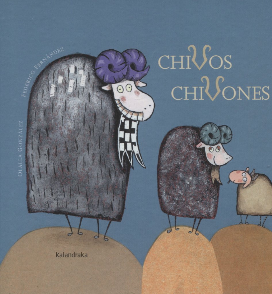 Chivos chivones (Spanish Edition)
