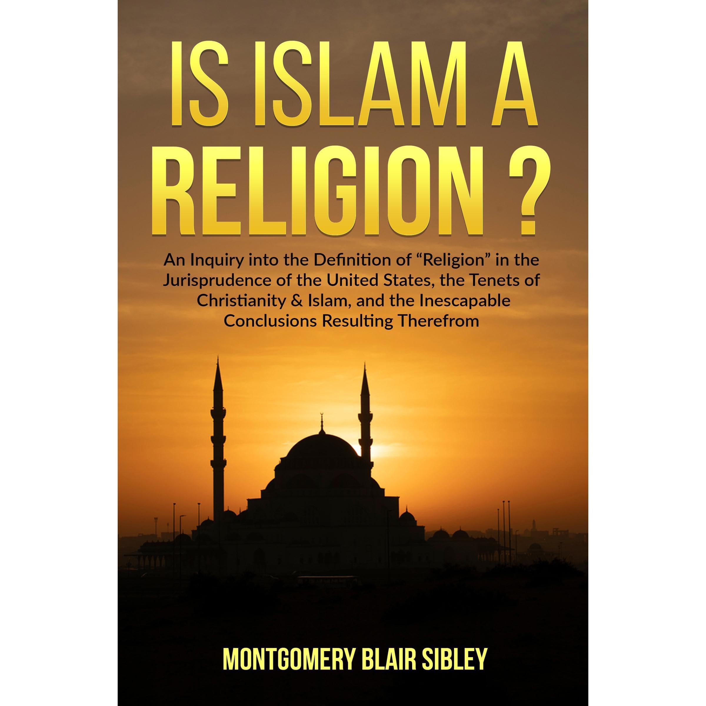 Is Islam a "Religion"?