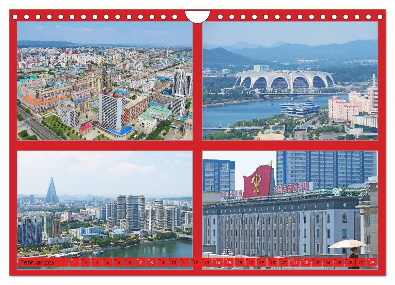 NORDKOREA - SCHÖNES UNGEWÖHNLICHES FARBIGES FREUNDLICHES (Wandkalender 2026 DIN A4 quer), CALVENDO Monatskalender: Nordkoreas interessante Sonnenseiten.