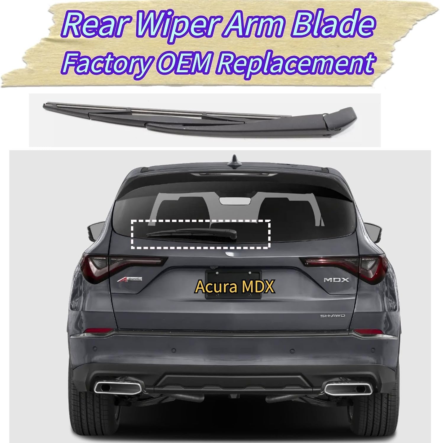 Rear Wiper Blade & Arm Replacement for Acura MDX 2022-2025 2023 2024 - OEM Fit for Base SH-AWD Type S Models - All-Season Rear Back Windshield Wiper Blade Set