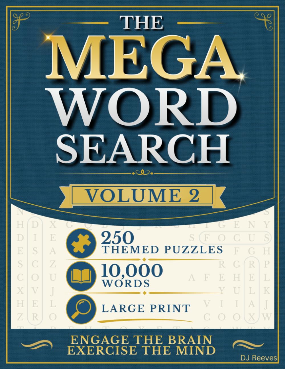 The MEGA Word Search Volume 2: 10,000 Words | 250 Large Themed Puzzles | Big Word Finds for Adults, Seniors, and Teens (The Wonders of Words)