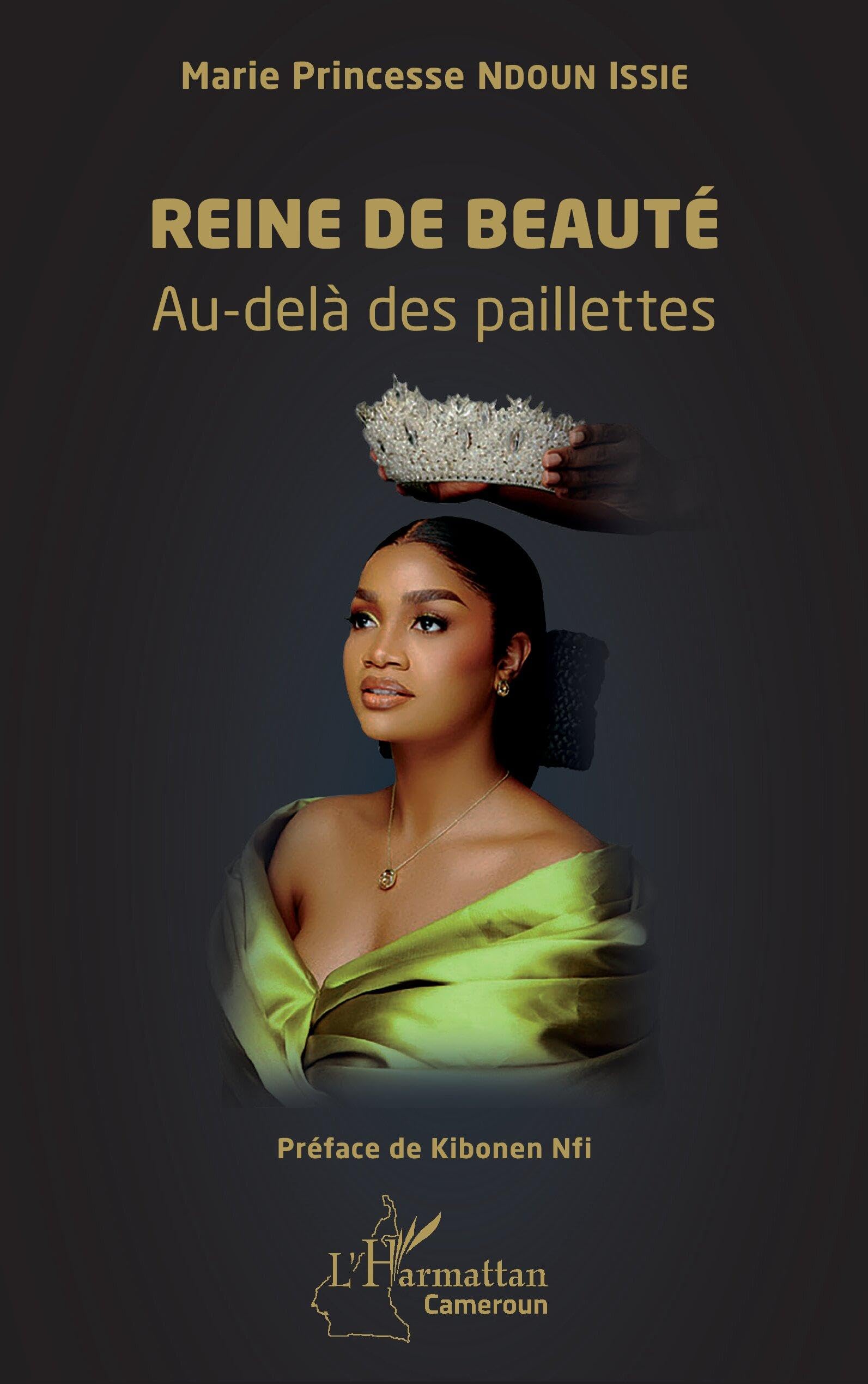 Reine de beauté: Au-delà des paillettes (Harmattan Cameroun)