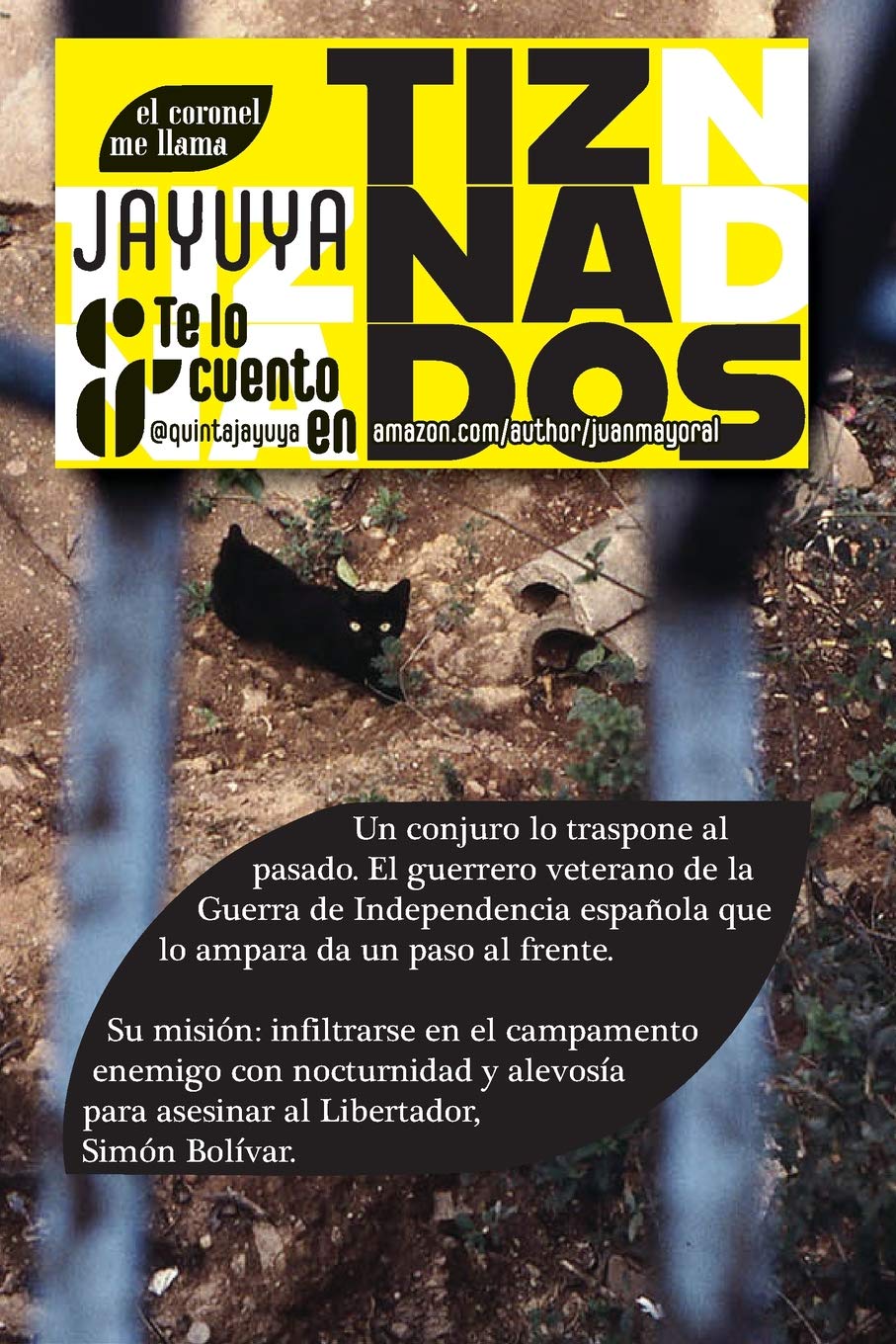 Tiznados (Spanish Edition)