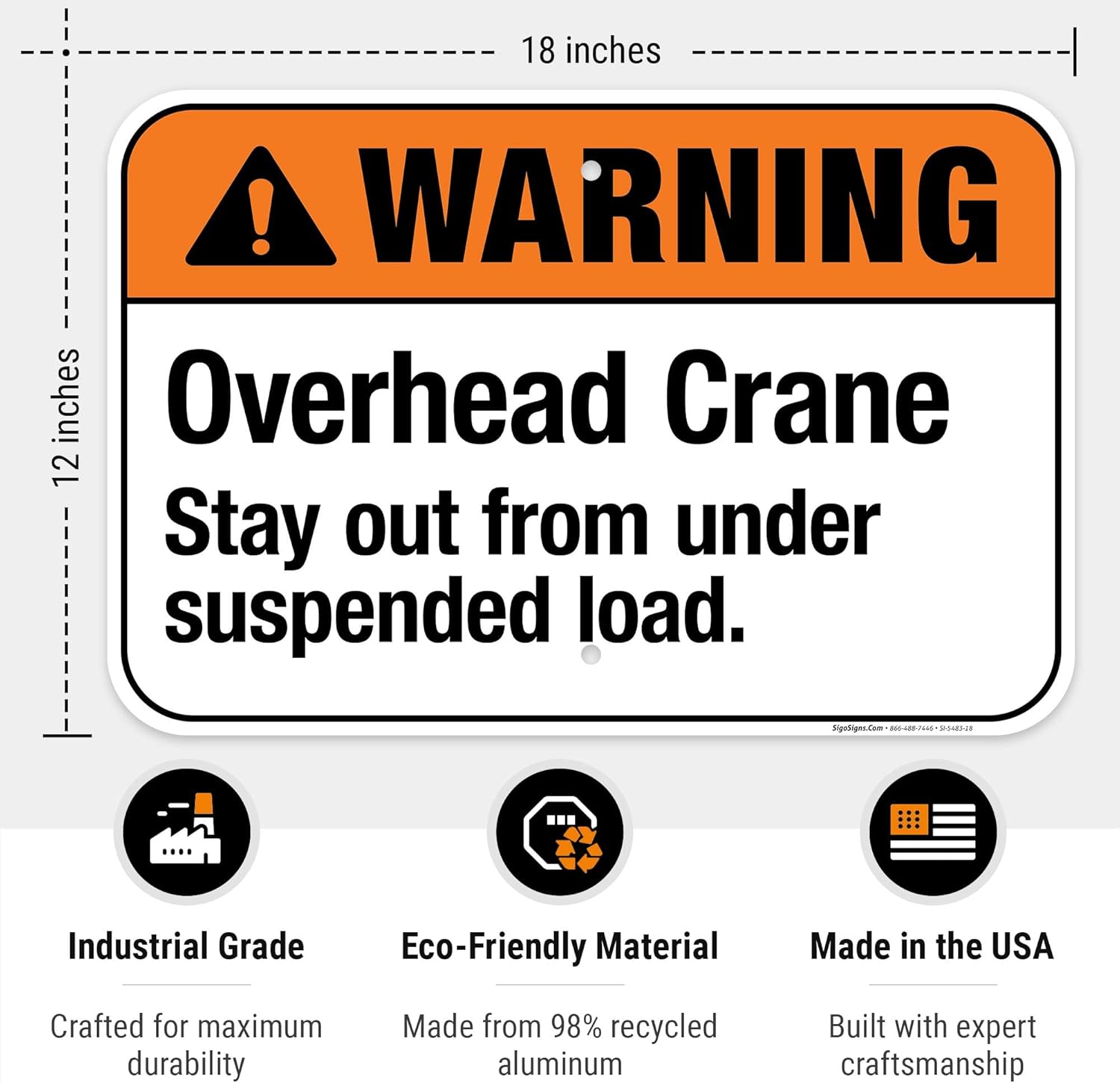 Overhead Crane Stay Out from Under Suspended Load Sign, ANSI Warning Sign, 12x18 Inches, 55 mil Thick HDPE (high Density polyethylene), Made in USA