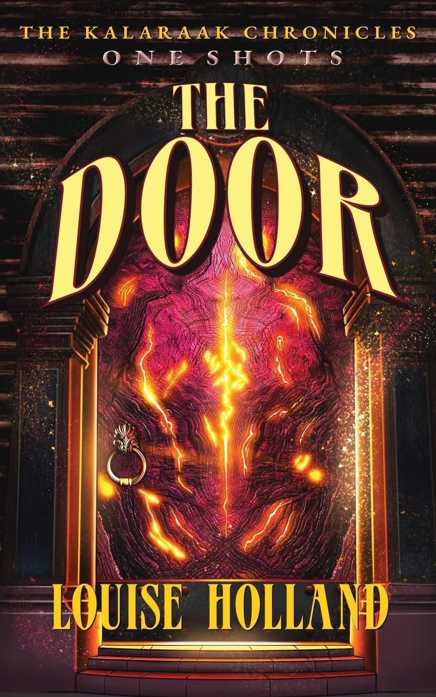The Door: A Kalaraak Chronicles Novella
