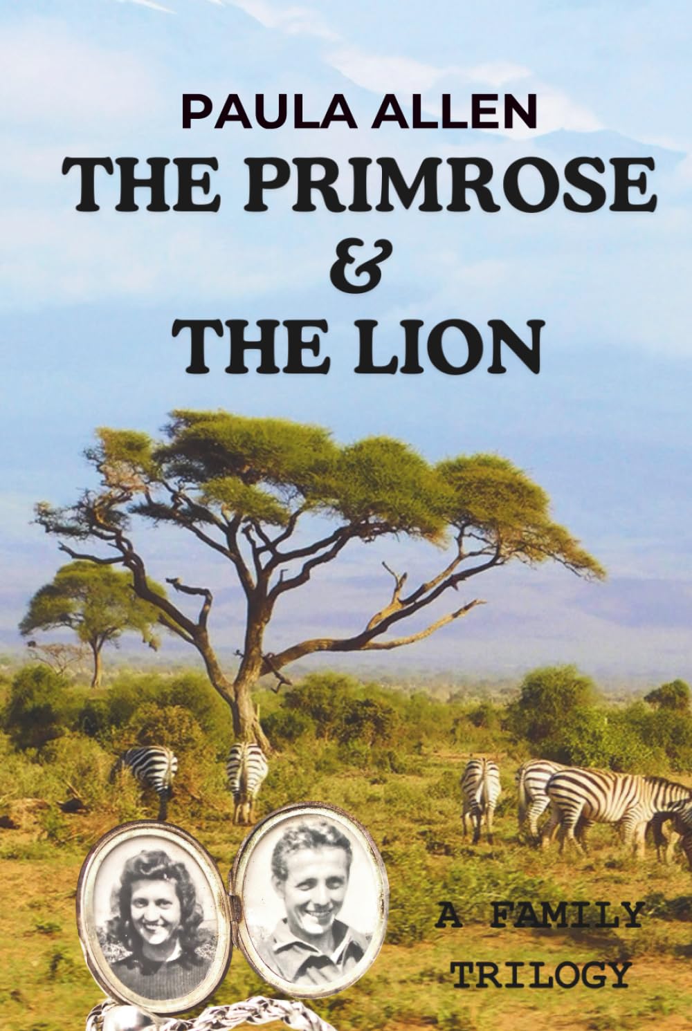 The Primrose and The Lion: A Family Trilogy