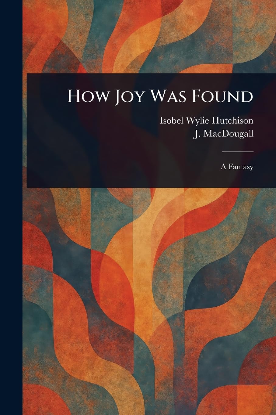 How Joy Was Found