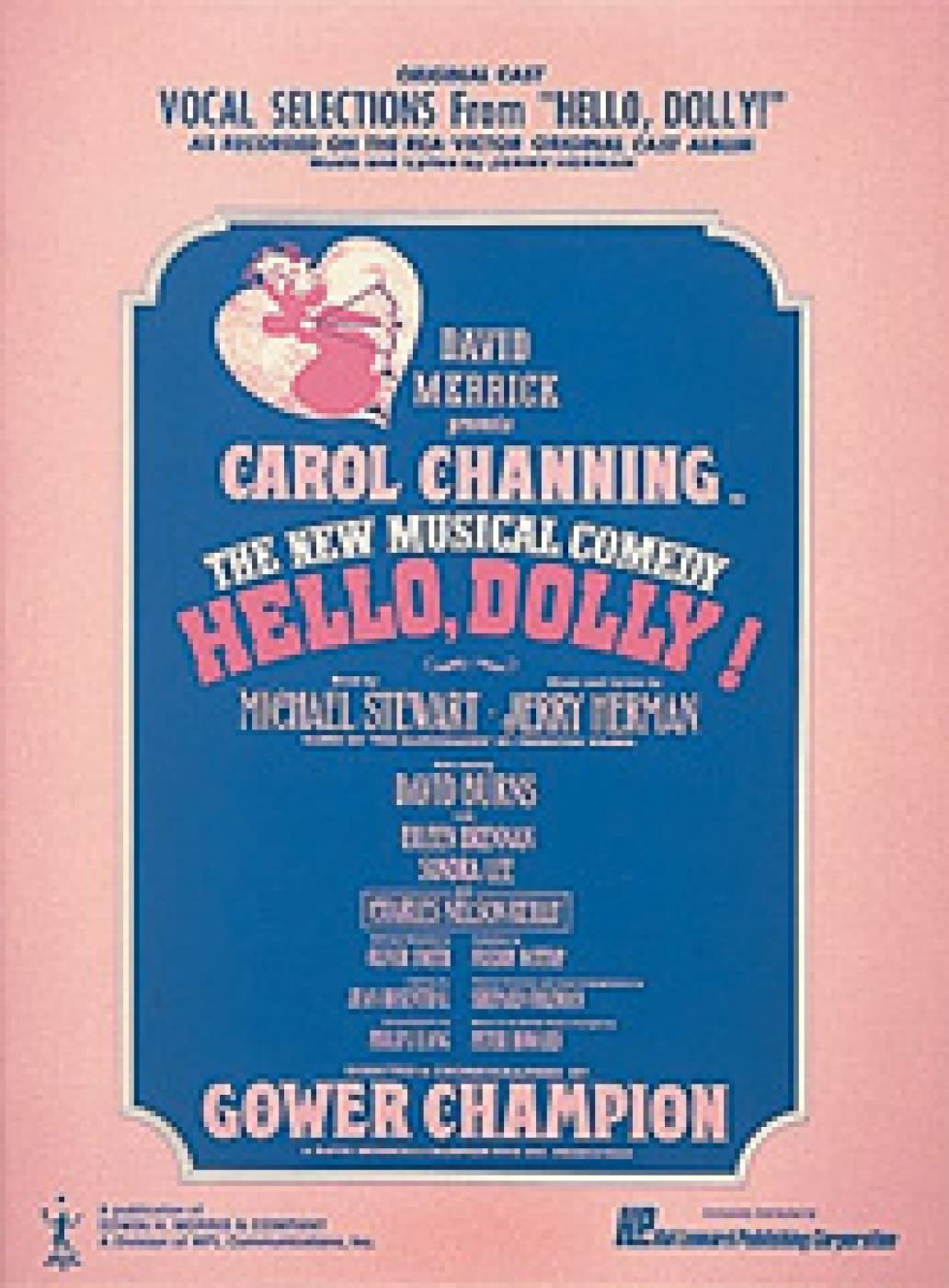 Hello, Dolly! Vocal Selections - Piano Vocal Guitar Songbook | Broadway Musical Sheet Music Highlights | Includes Hello Dolly It Only Takes a Moment Put On Your Sunday Clothes
