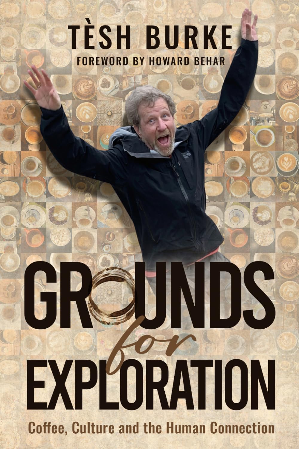 Grounds for Exploration: Coffee, Culture and the Human Connection