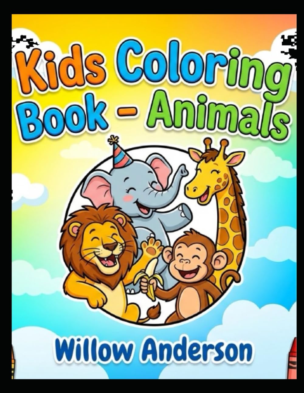 Amazing Animals Coloring Book: Fun Animal Pictures for Kids Ages 3-6 to Color and Learn