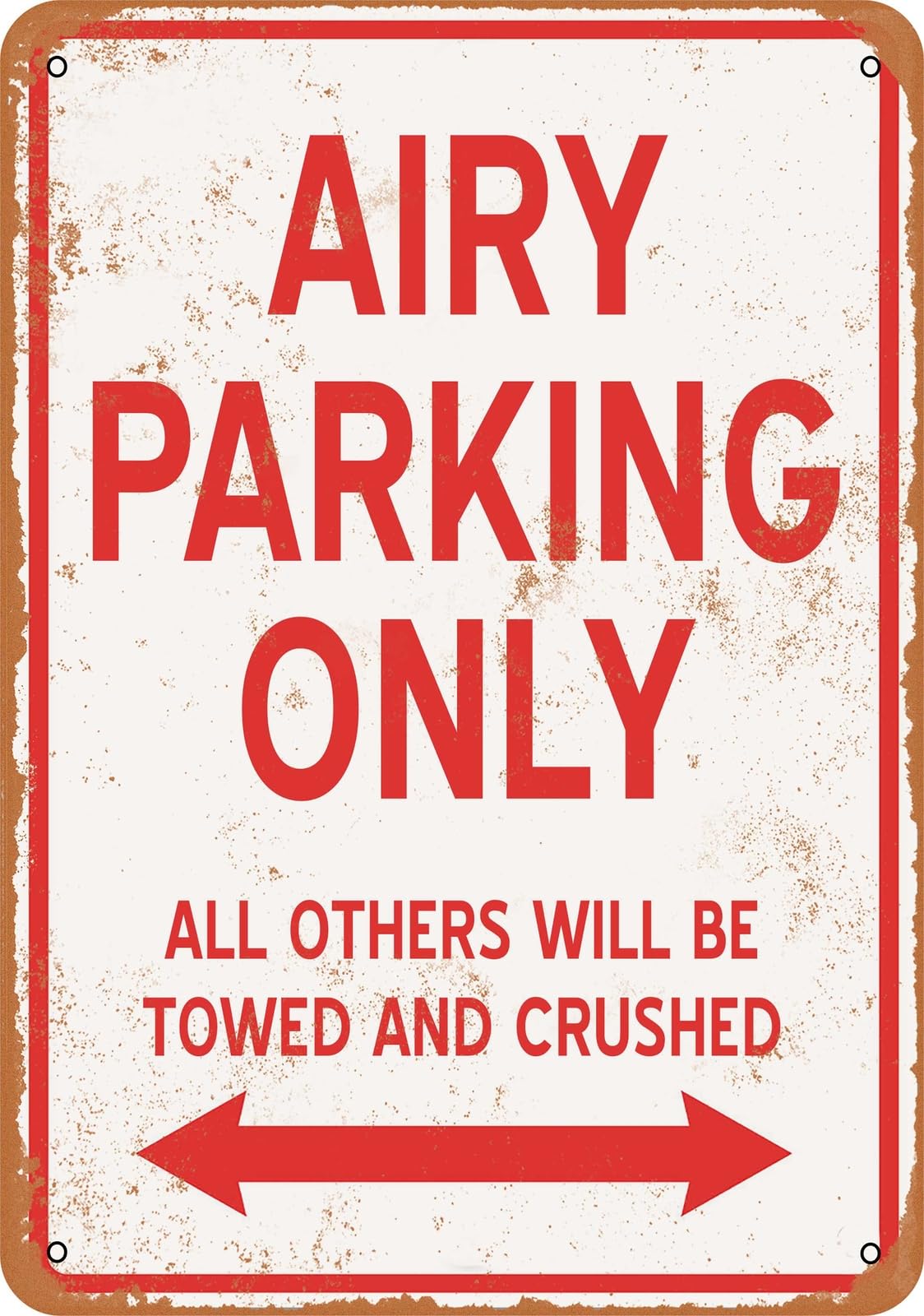 Metal Sign - AIRY PARKING ONLY - Vintage Look home decor