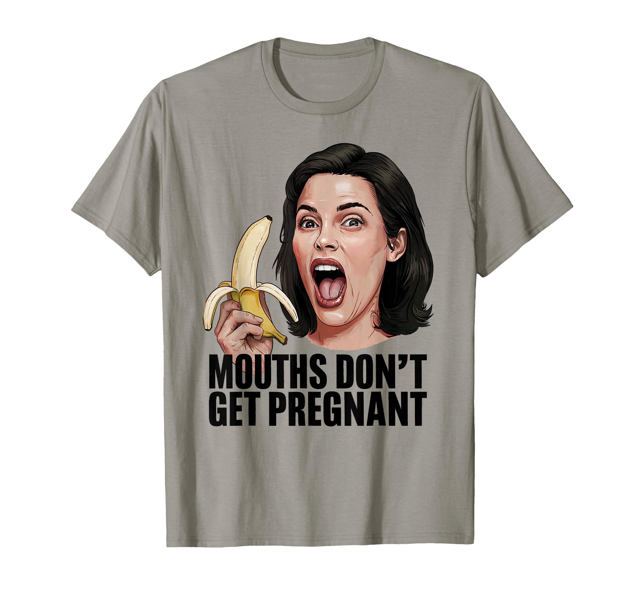 Münder Werden Nicht Schwanger Funny Meme T-Shirt