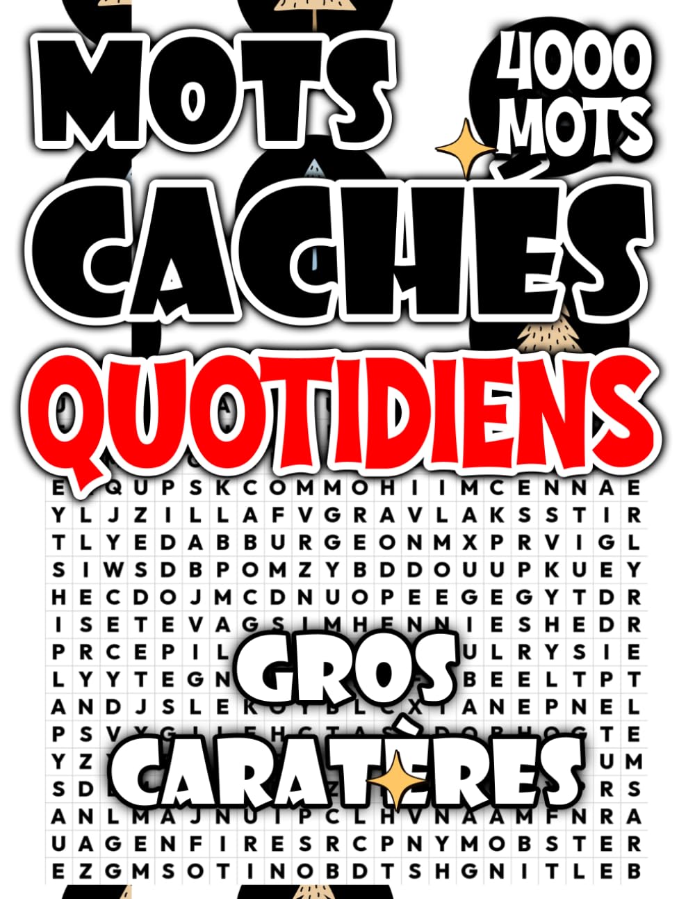 Mots Cachés Quotidiens : 4000 Grilles pour Garder l'Esprit Vif