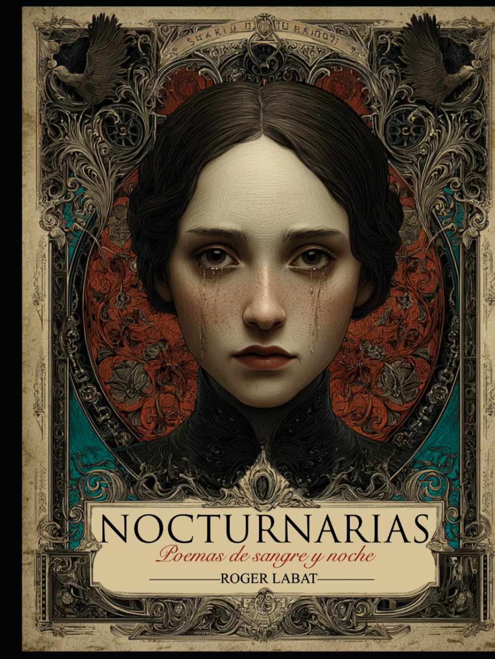 Nocturnarias: Poemas de sangre y noche
