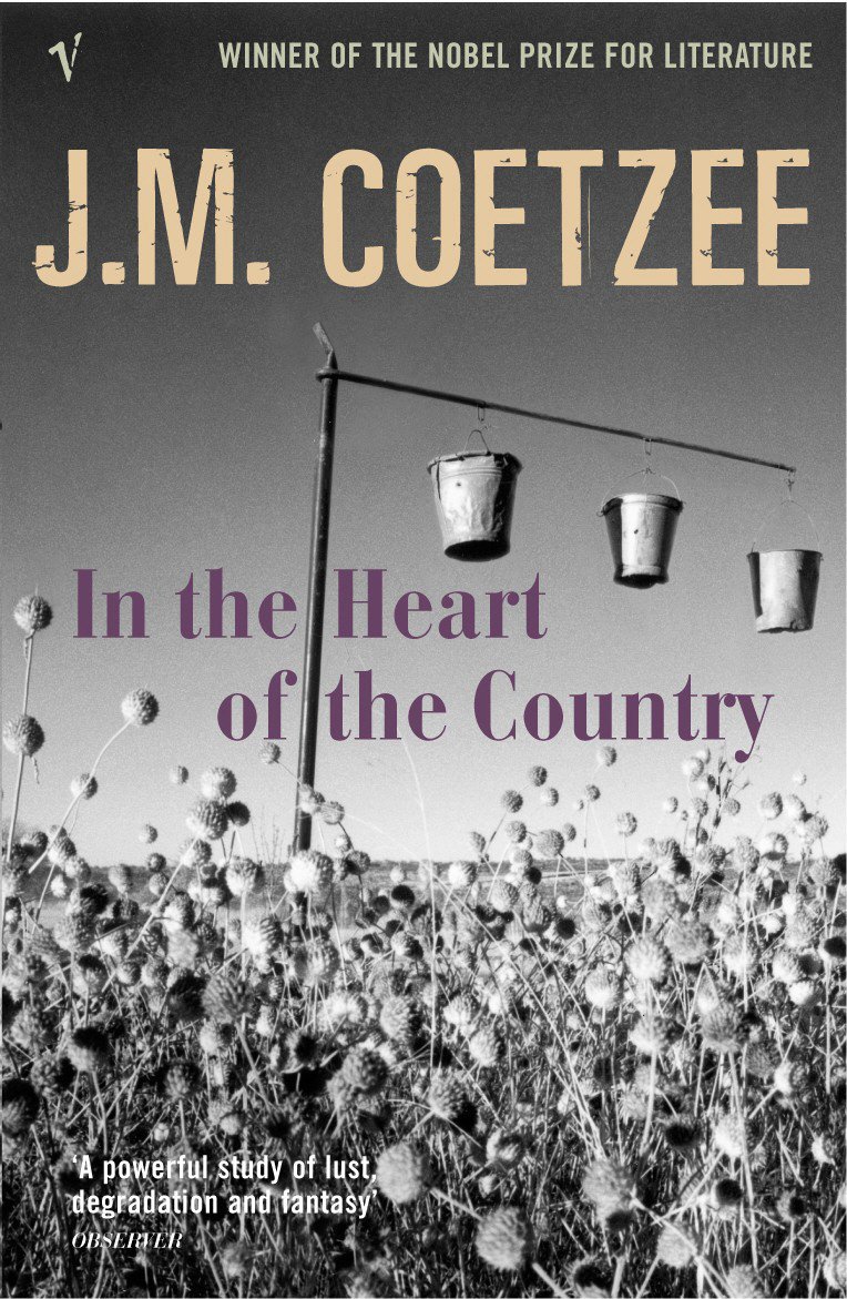 In the Heart of the Country by J.M. Coetzee - 9780099465942