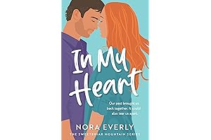 In My Heart: A Novel That Will Capture Your Heart
