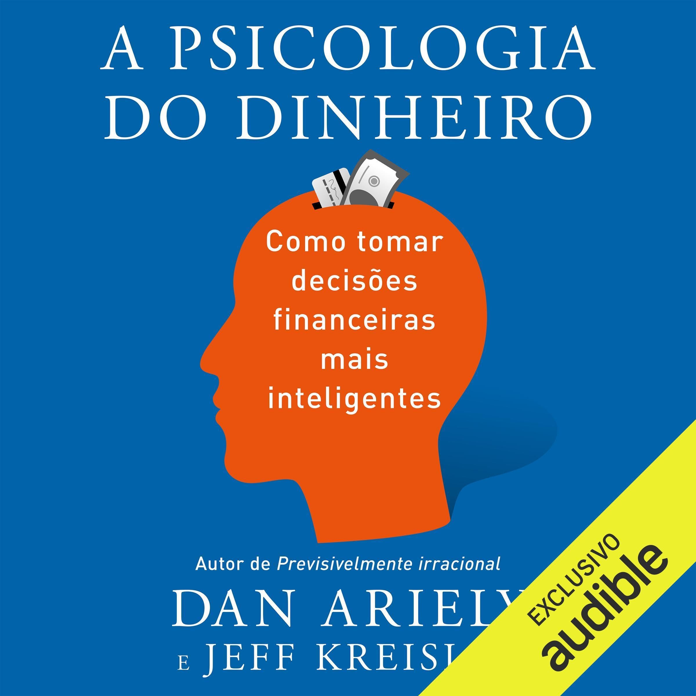 A psicologia do dinheiro