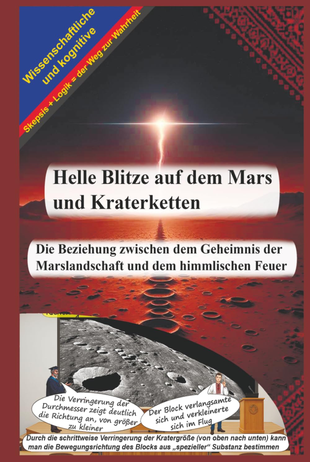 Helle Blitze auf dem Mars und Kraterketten: Die Beziehung zwischen dem Geheimnis der Marslandschaft und dem himmlischen Feuer