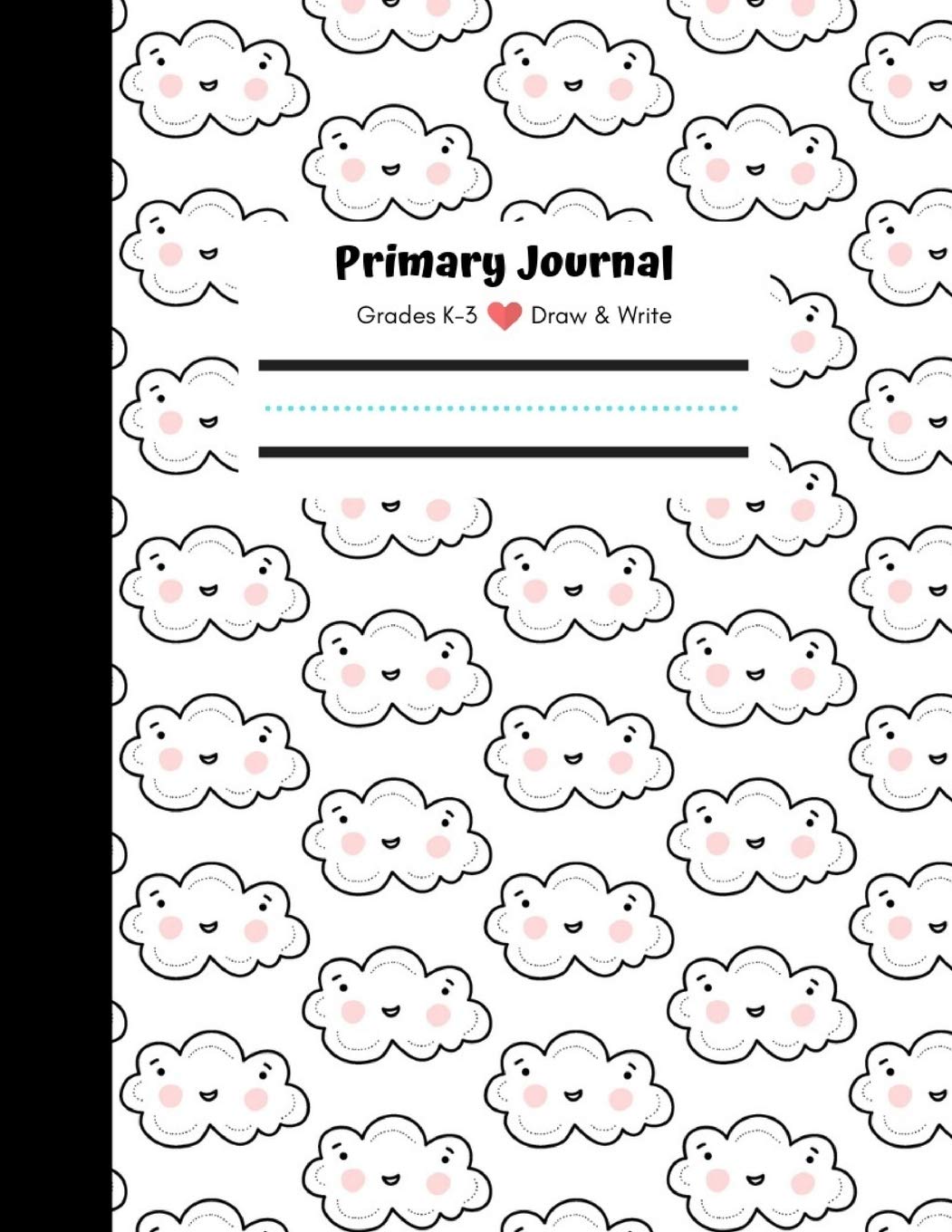 Primary Journal, Grades K-3, Draw and Write: Kids Notebook, 1st Journal, Composition Book, Writing paper for Kids, Cute Kawaii Cloud Design by Cuties Create