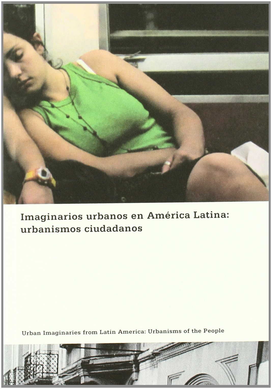 Imaginarios Urbanos en America Latina livre pour recherche universitaire