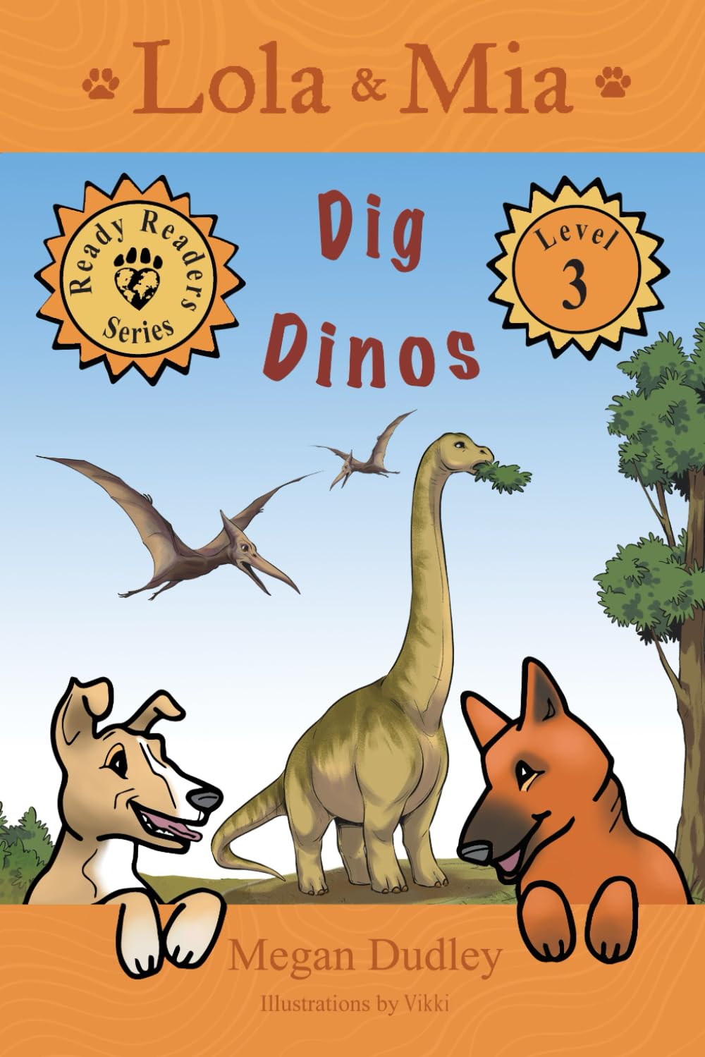 Lola & Mia Dig Dinos (Lola & Mia's Ready Readers' Series)
