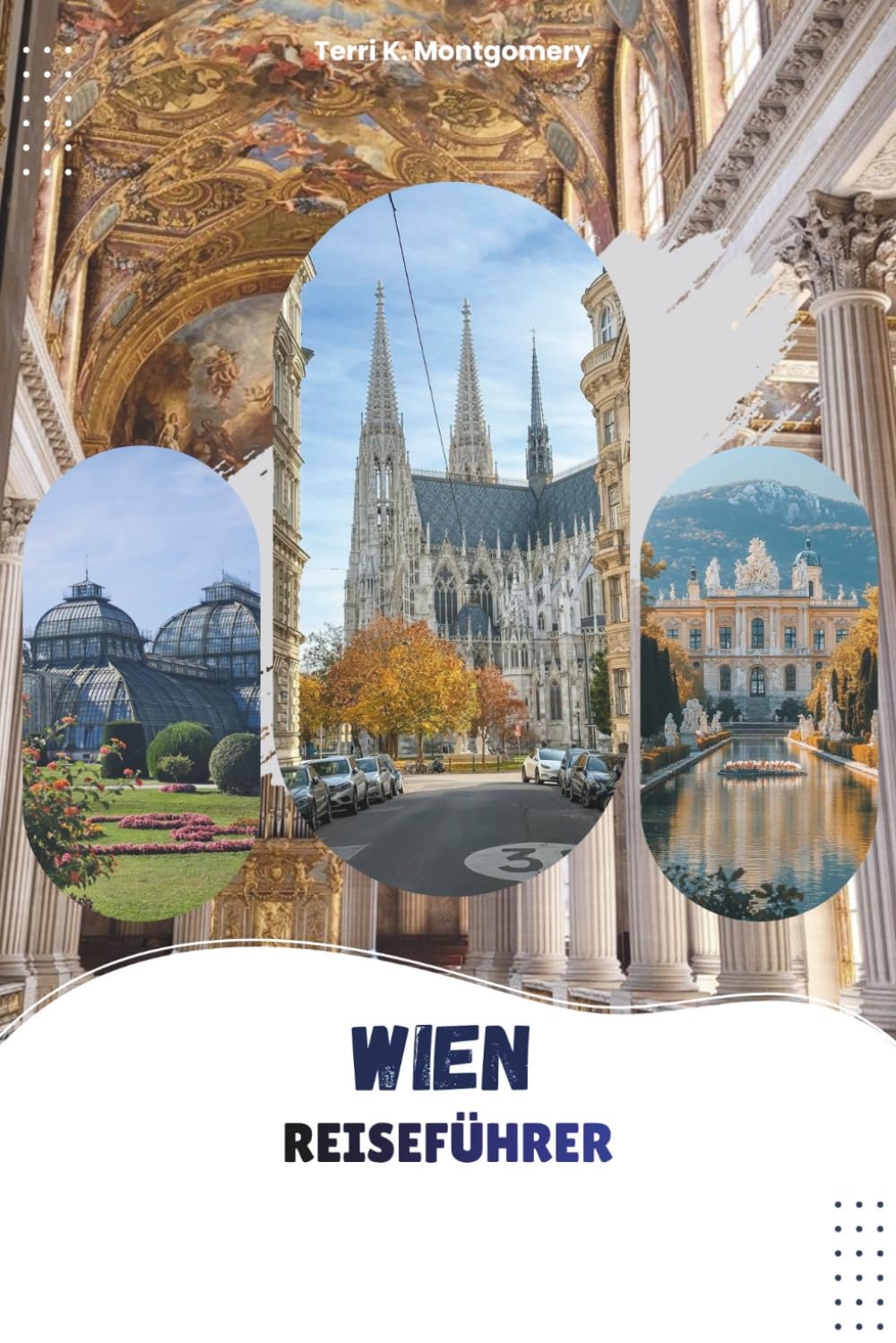 WIEN REISEFÜHRER 2026: Top-Attraktionen, lokale Küche, Tagesausflüge, kulturelle Erlebnisse und praktische Reisetipps