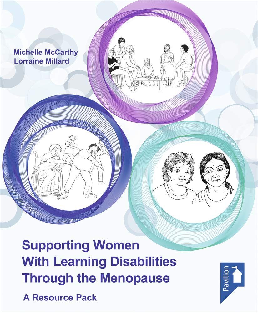 Supporting Women with Learning Disabilities Through the Menopause A