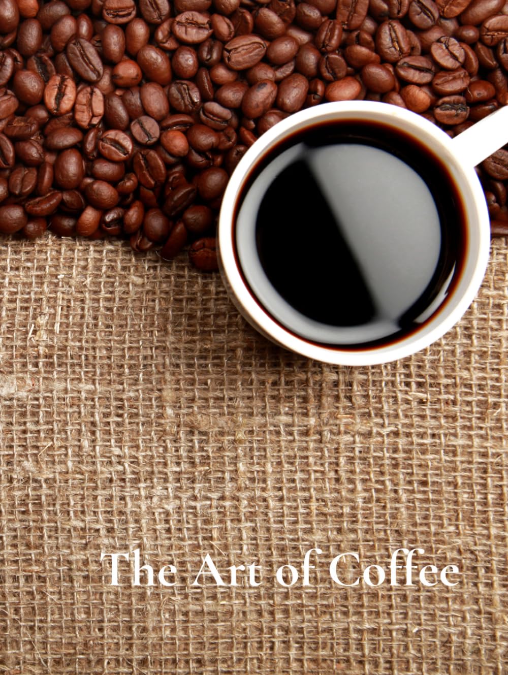 The Art Of Coffee