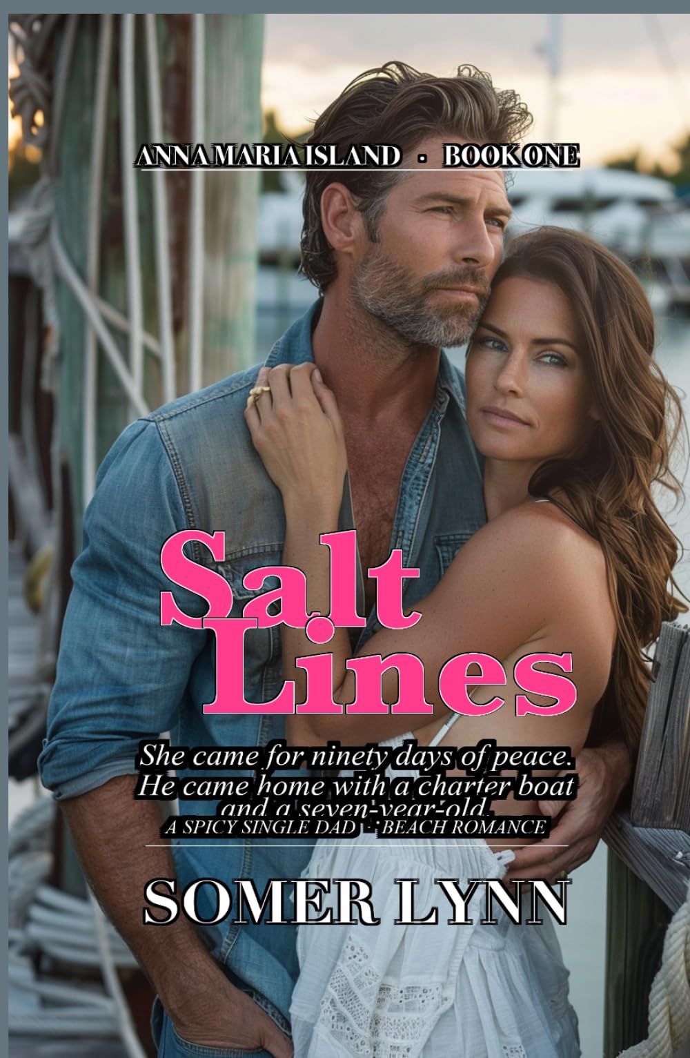 Salt Lines: A Spicy Single Dad Beach Romance (Anna Maria Island Book 1)