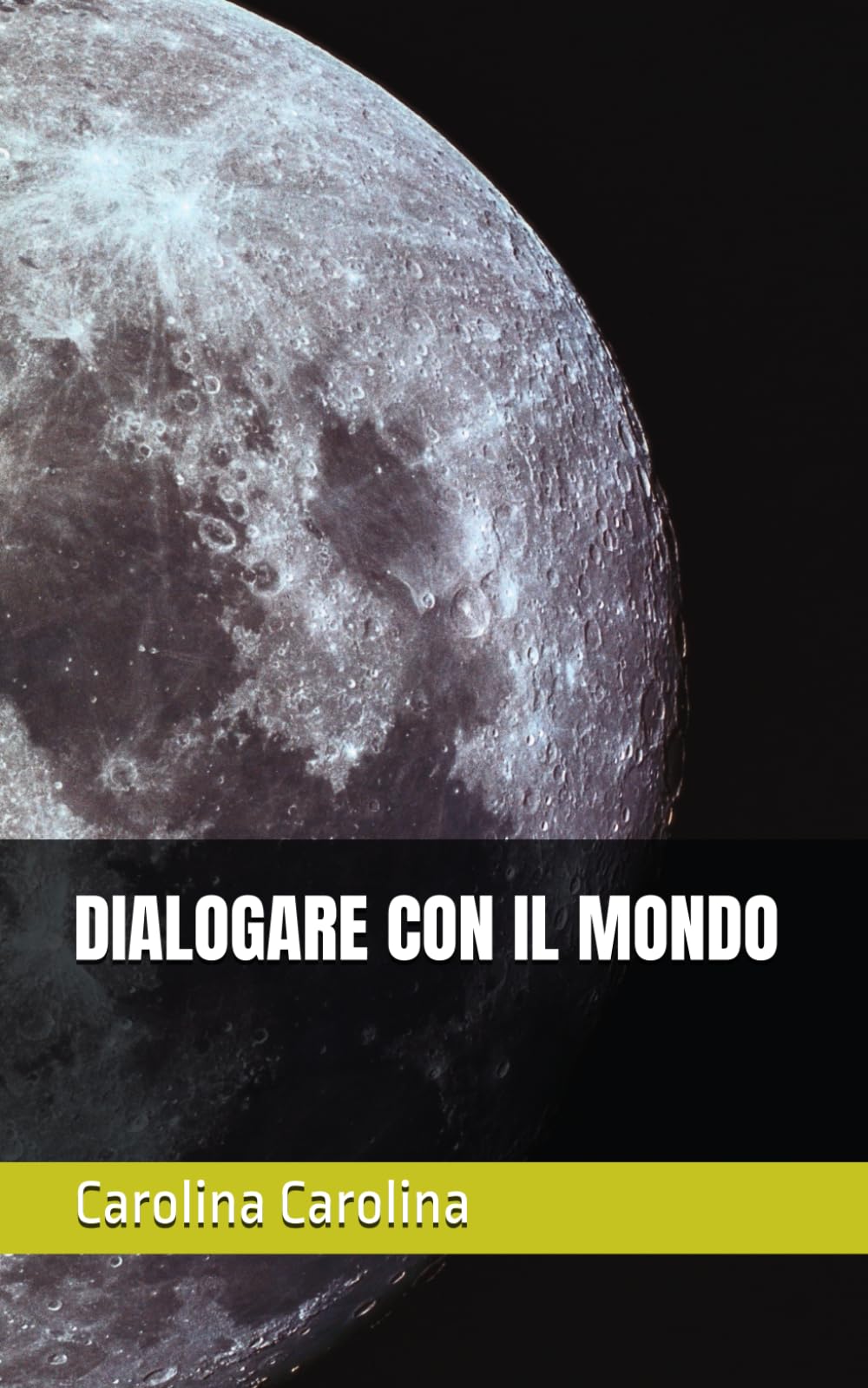 DIALOGARE CON IL MONDO (Legami)