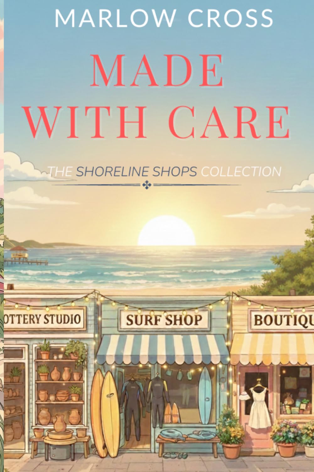 Made with Care (The Shoreline Shops Collection)