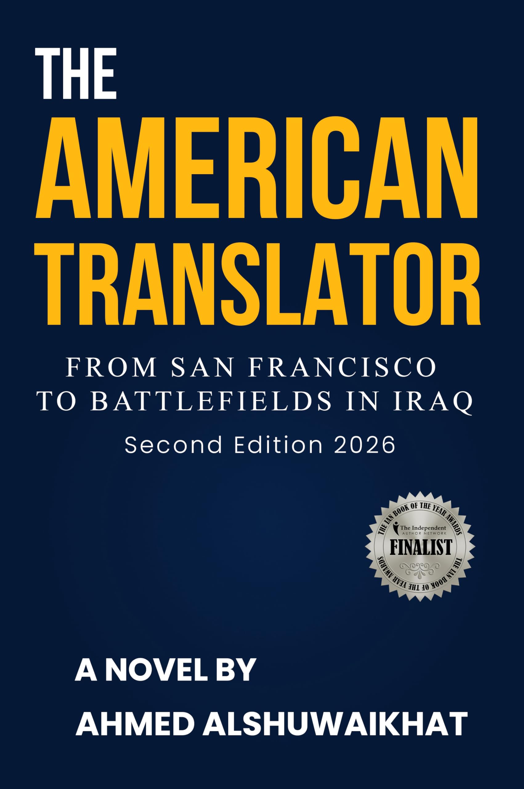 The American Translator: From San Francisco To Battlefields In Iraq