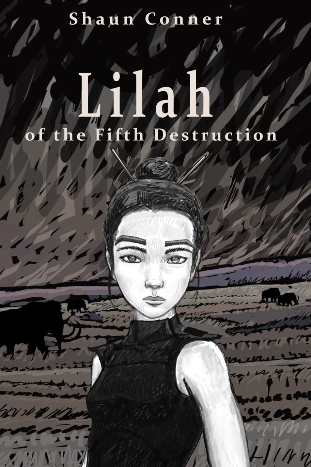 Lilah of the Fifth Destruction (The Fifth Destruction Series)