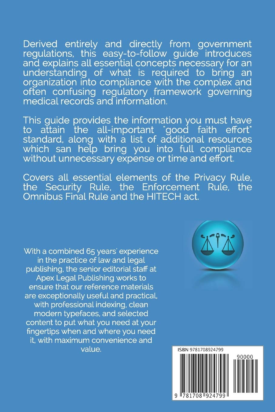 A Concise Guide to HIPAA Compliance: An Easy-to-Follow Guide Derived From Official Government Sources