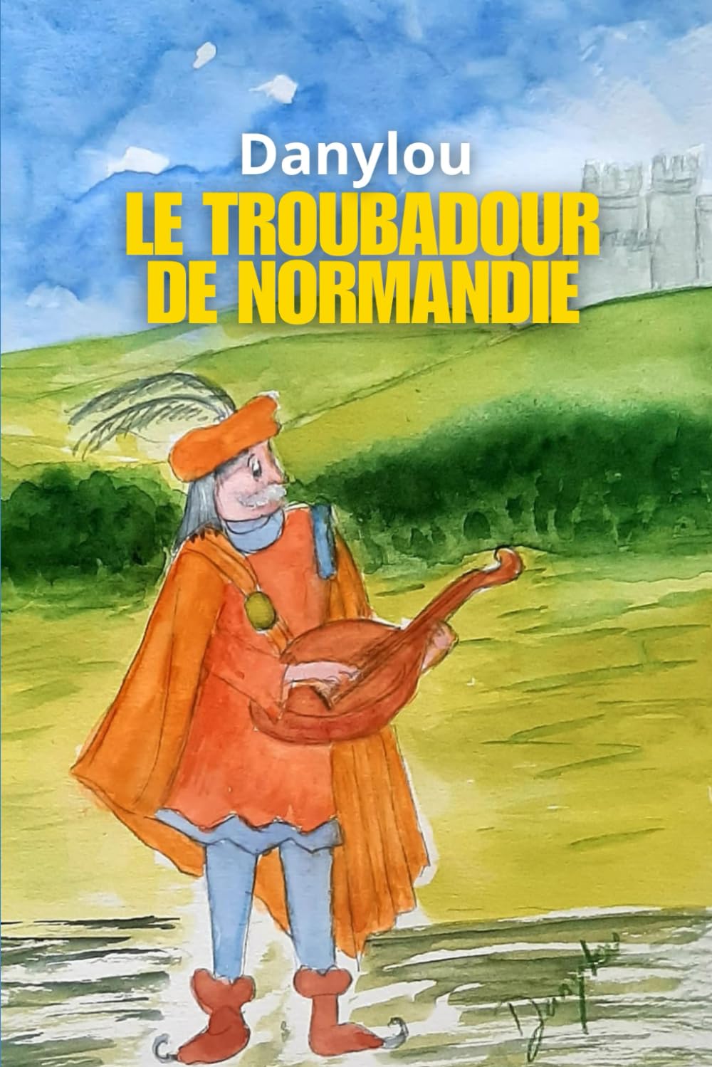 Le Troubadour de Normandie