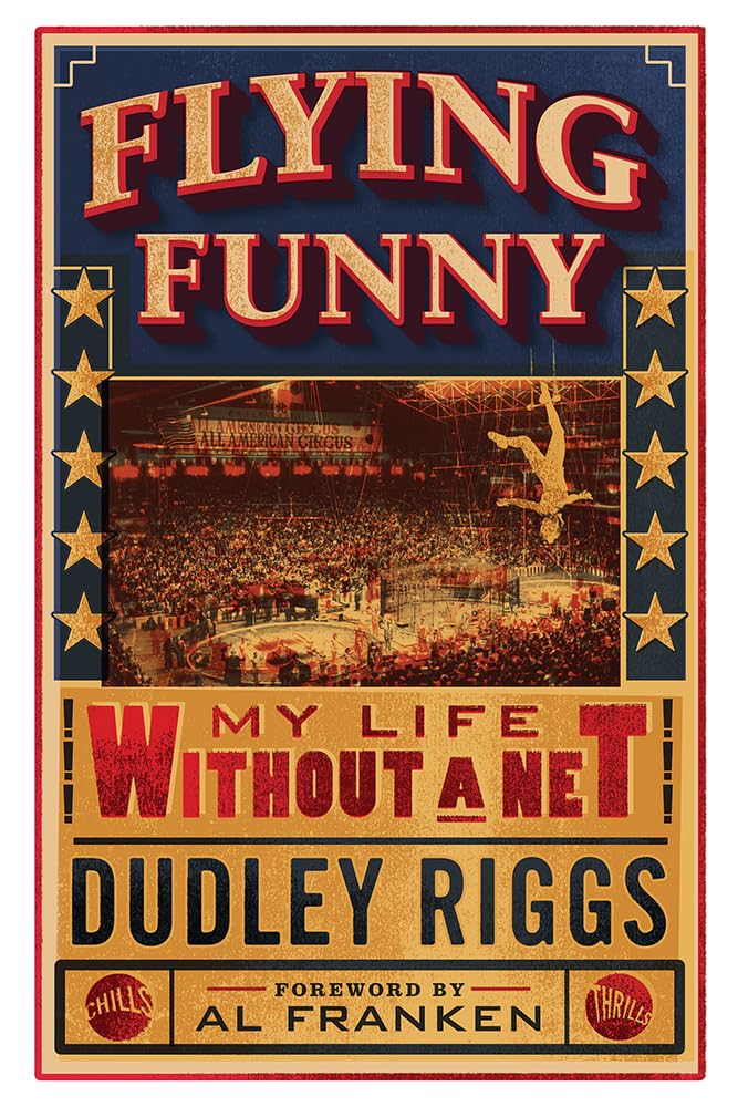 Flying Funny: My Life Without a Net
