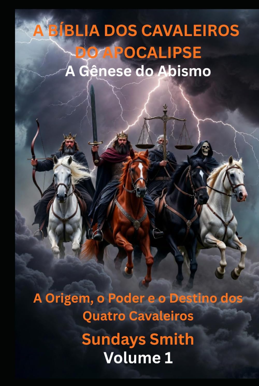 A Bíblia dos Cavaleiros do Apocalipse: A Gênese do Abismo (O Início)