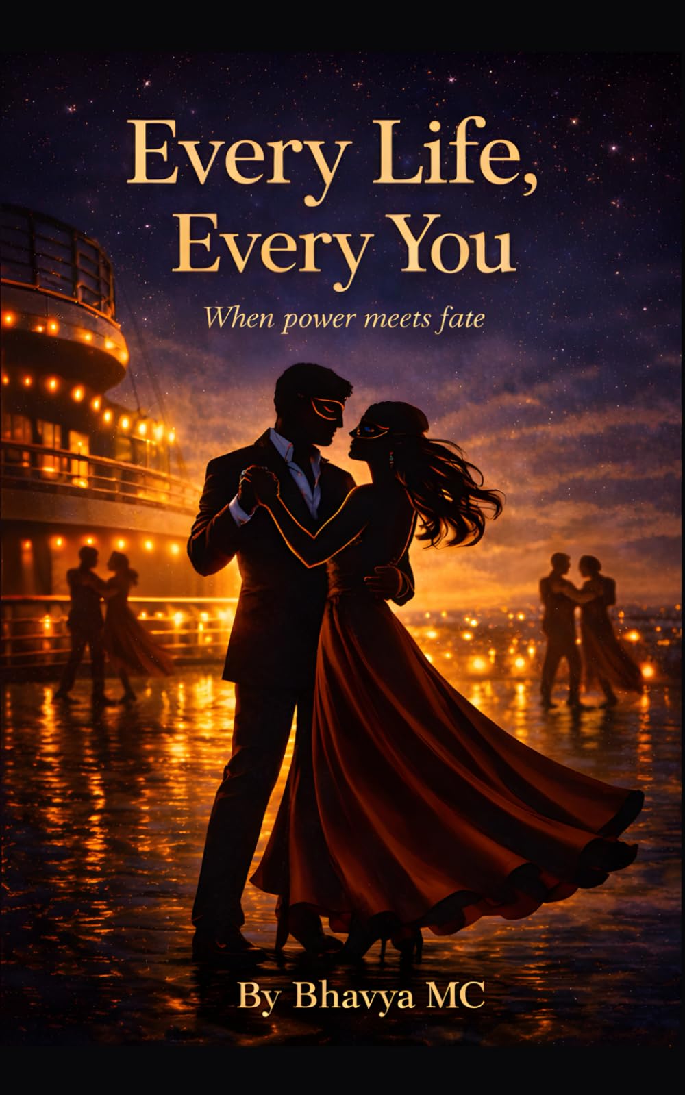 Every Life, Every You: When power meets fate
