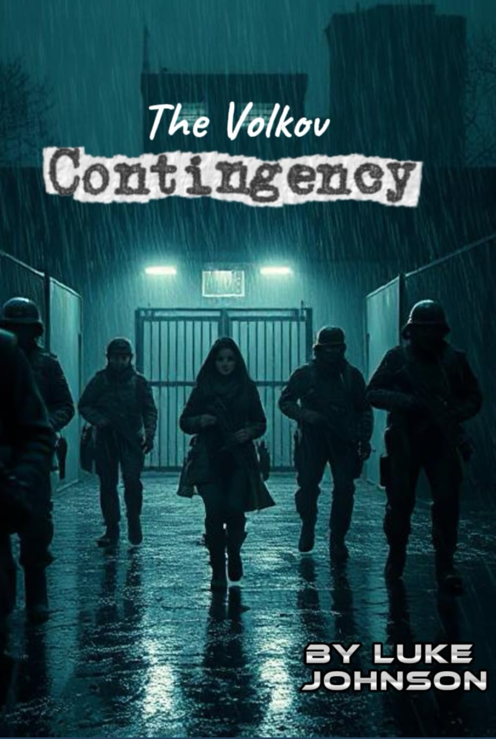The Volkov Contingency (The James Snow Story)
