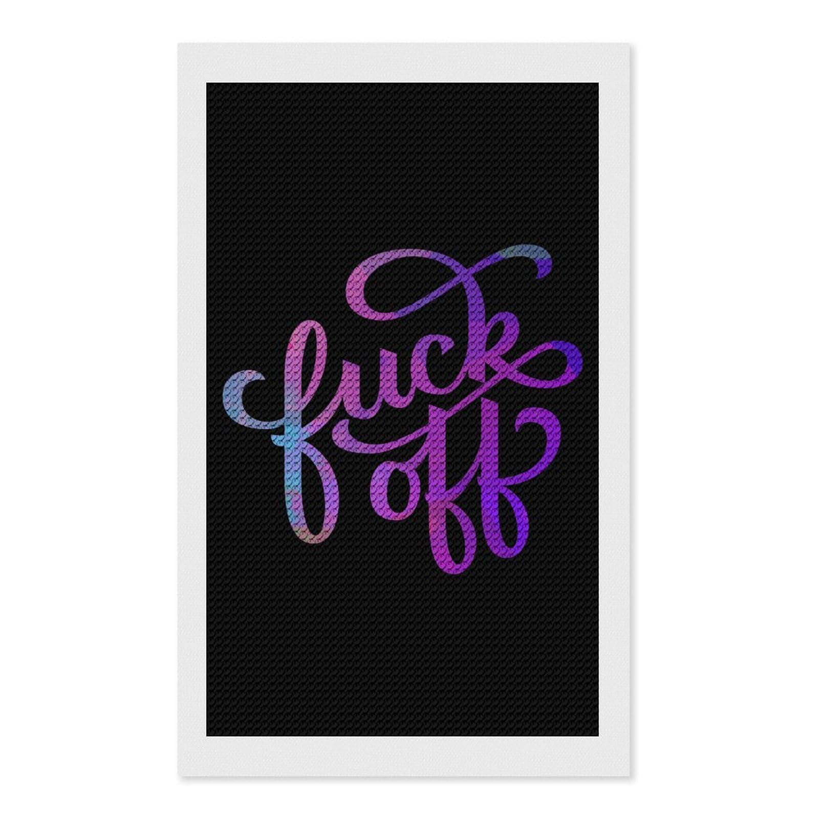 Nclqvjxzkhw Style Fuck-Off Diamond Art Painting For Adult Round Diamonds Pictures Arts Crafts Home Wall Decor 12"X20"