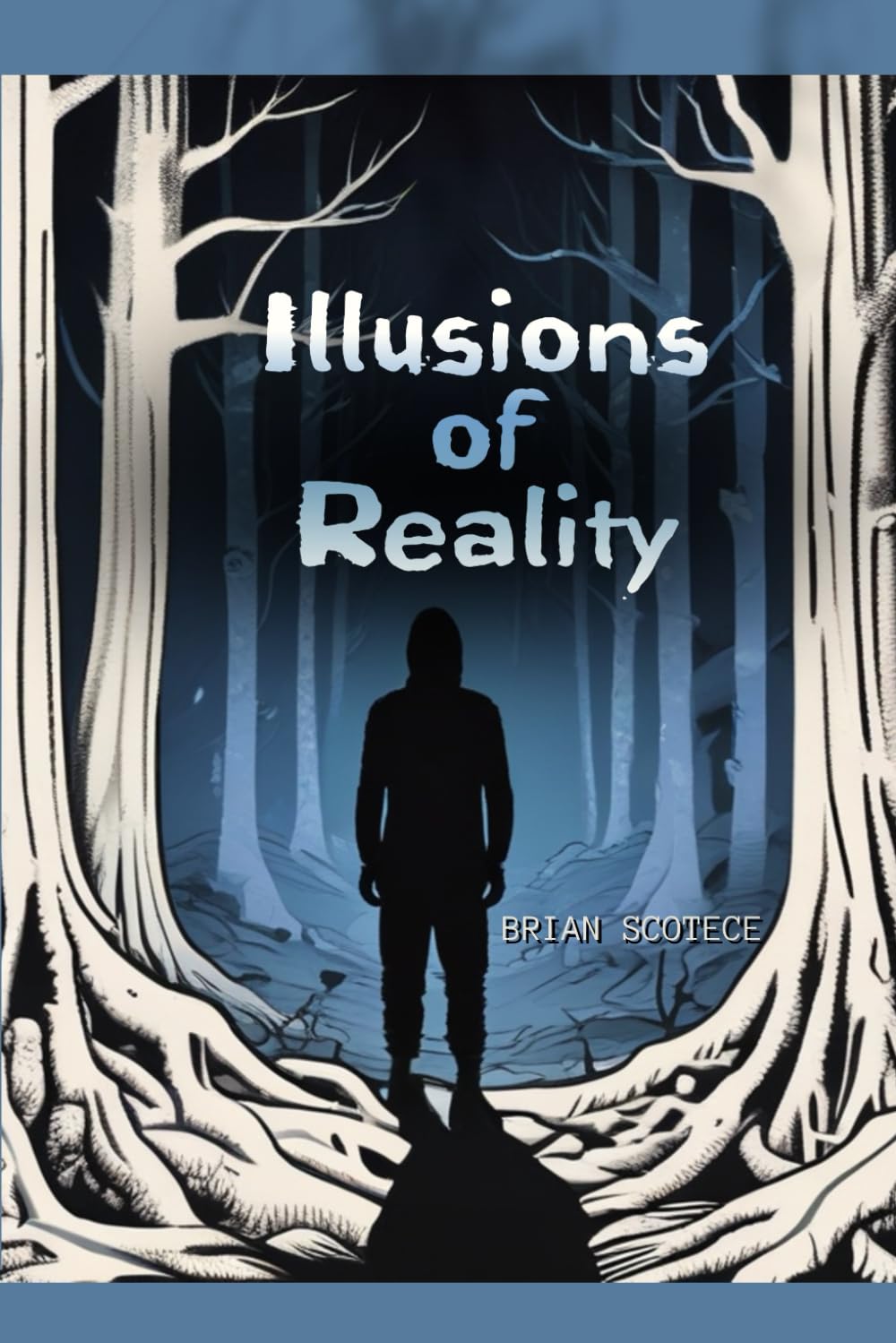 Illusions of Reality