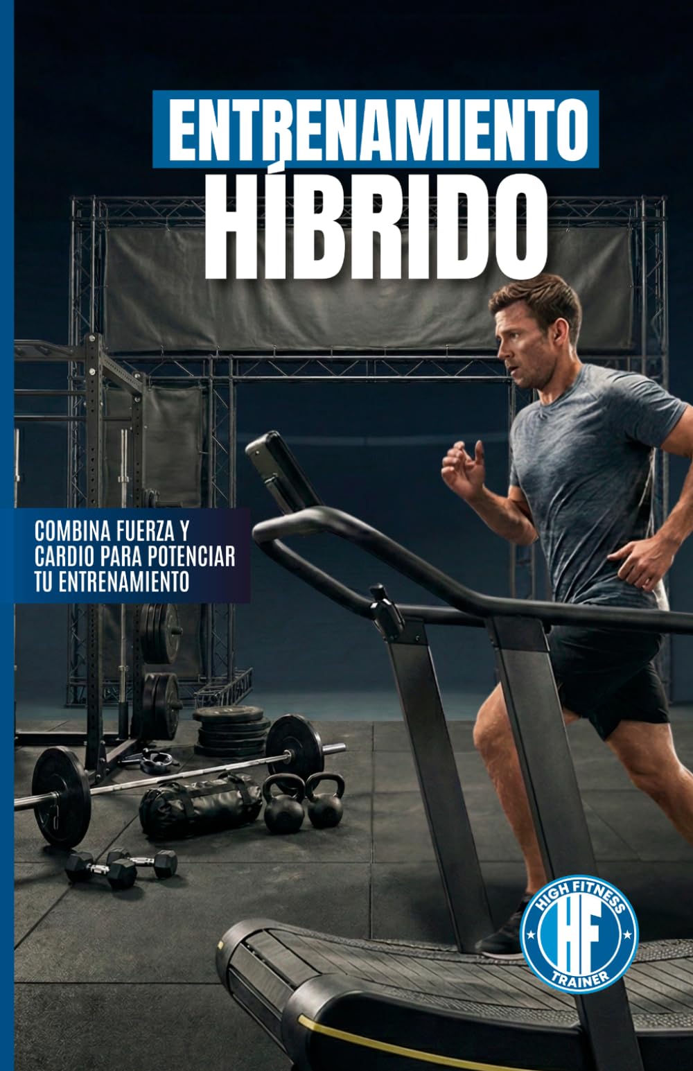 Entrenamiento híbrido: Ciencia y práctica aplicada a HYROX, OCR y atletas híbridos