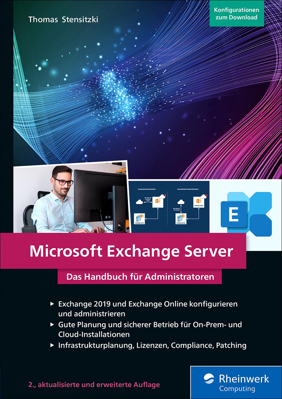 Microsoft Exchange Server: Das Handbuch für Administratoren