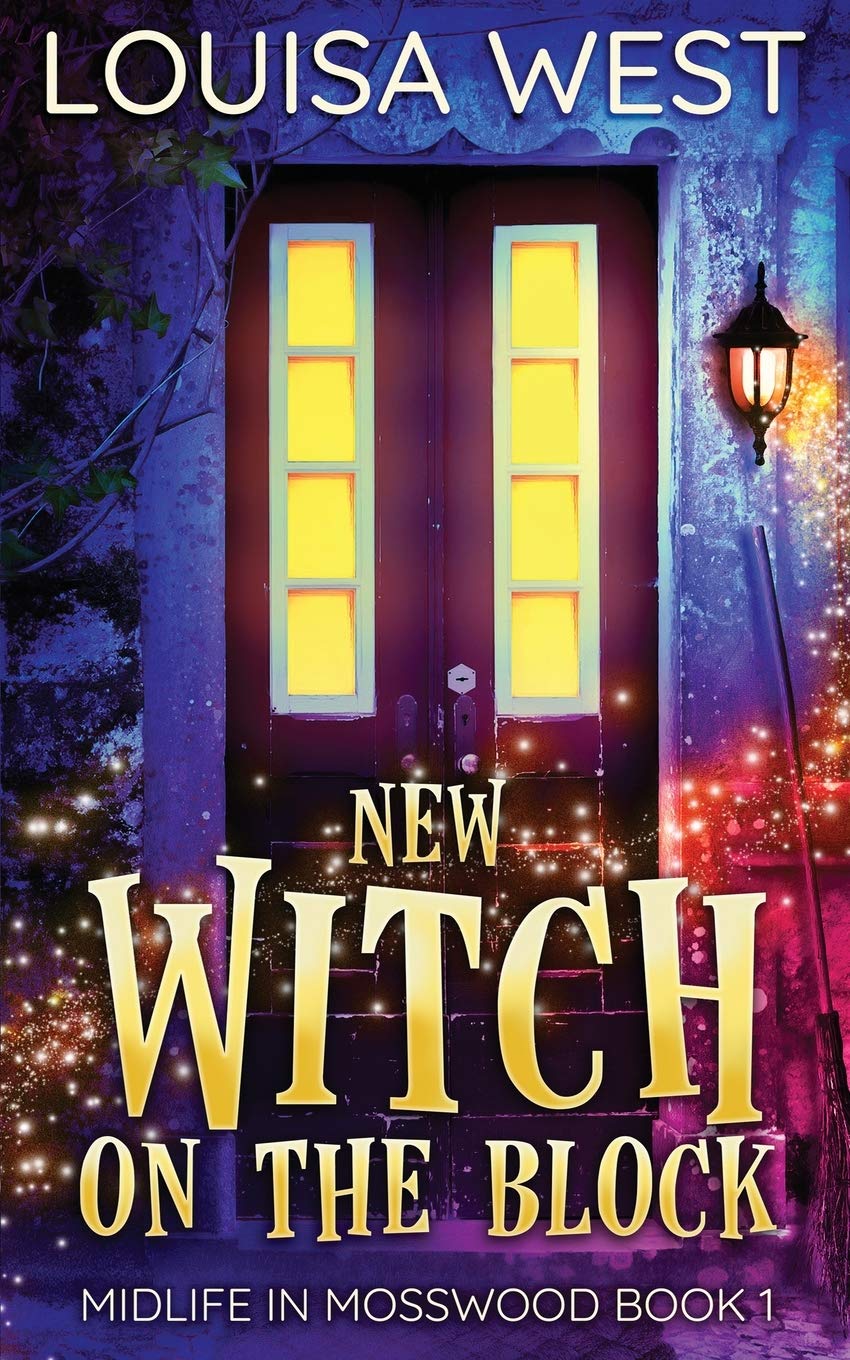New Witch on the Block: A Paranormal Women's Fiction Romance Novel (Mosswood #1) (1)