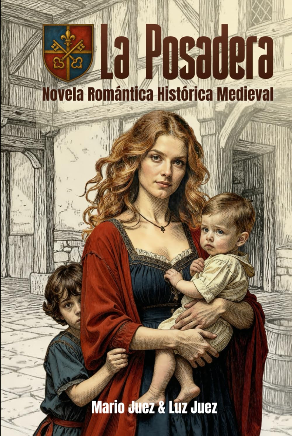 LA POSADERA: NOVELA ROMÁNTICA HISTÓRICA MEDIEVAL