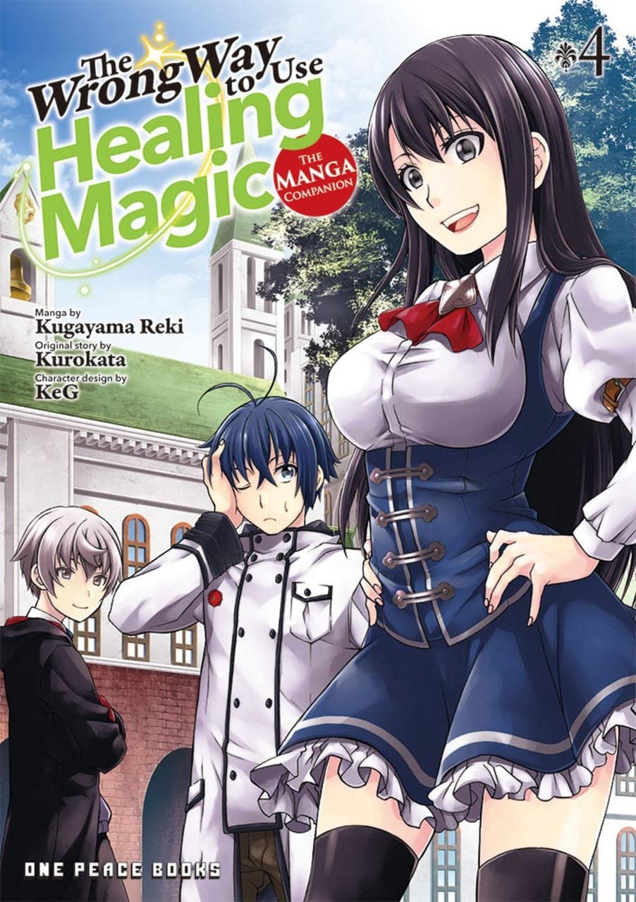 The Wrong Way to Use Healing Magic Volume 4: The Manga Companion (The Wrong Way to Use Healing Magic Series)